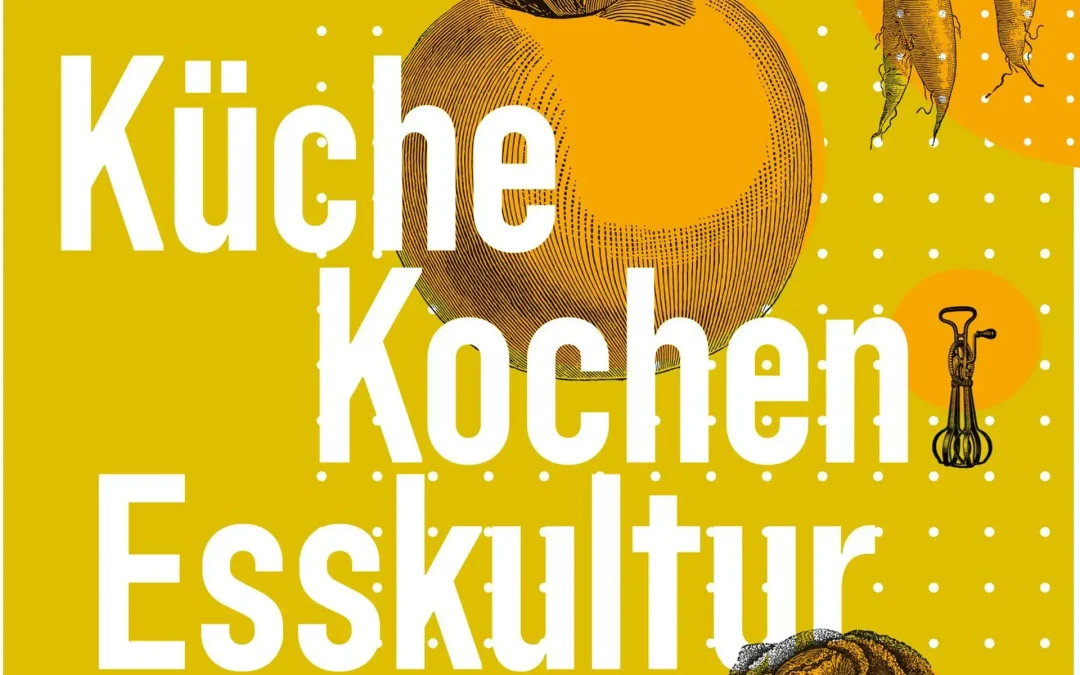 Öffentliche Führung und falscher Kaviar im Rahmen der Ausstellung „Küche Kochen Esskultur“am 19.07.2026 um 15:00 Uhr